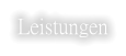 Leistungen